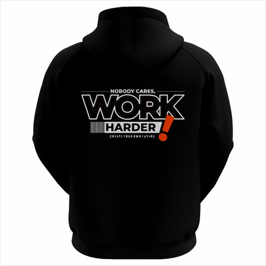“Nobody Cares, Work Harder” Motivational Black Hoodie – Premium Streetwear